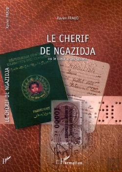 Bertrand.pt - Le Cherif De Ngazidja Ou Le Coeur A Ses Raisons