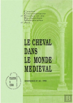 Bertrand.pt - Le Cheval Dans Le Monde Medieval