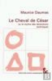 Le Cheval De Cesar Ou Le Mythe Des Revolutions Techniques