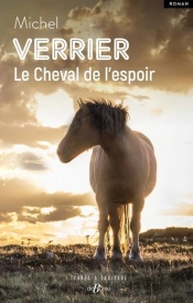 Le Cheval De L'Espoir