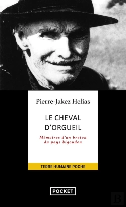 Bertrand.pt - Le Cheval D'Orgueil : Mémoires D'Un Breton Du Pays Bigouden