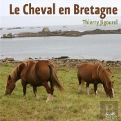Le Cheval En Bretagne