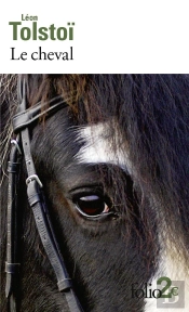 Le Cheval Et Autres Nouvelles