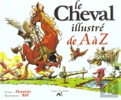 Le Cheval Illustre De A A Z