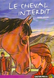 Le Cheval Interdit