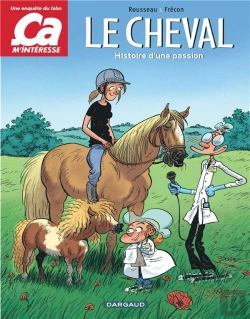 Bertrand.pt - Le Cheval ; L'Histoire D'Une Passion