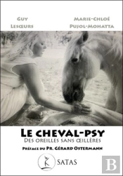 Le Cheval-Psy : Des Oreilles Sans Oeillères