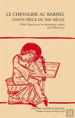 Bertrand.pt - Le Chevalier Au Barisel ; Conte Pieux Du Xiiie Siècle