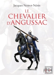 Le Chevalier D'Angussac