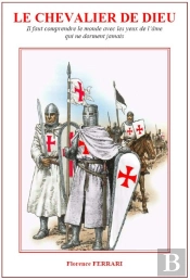 Le Chevalier De Dieu