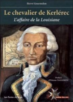 Bertrand.pt - Le Chevalier De Kerlerec ; L'Affaire De La Louisiane