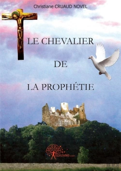 Bertrand.pt - Le Chevalier De La Prophetie Roman