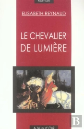 Le Chevalier De Lumiere
