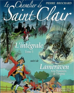 Bertrand.pt - Le Chevalier De Saint-Clair ; L'Intégrale Tome 3 ; Lameraven, Les Pionniers De Virginie