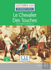 Le Chevalier Des Touches ; Niveau 3 ; B1
