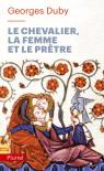 Le Chevalier, La Femme Et Le Prêtre
