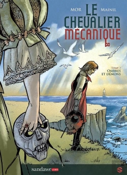 Bertrand.pt - Le Chevalier Mecanique T.2 Ombres Et Demons