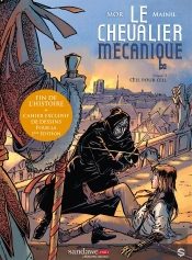 Le Chevalier Mecanique T.3 : Oeil Pour Oeil