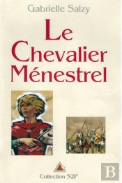 Le Chevalier Menestrel