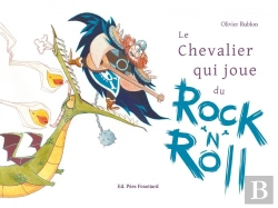 Bertrand.pt - Le Chevalier Qui Joue Du Rock 'N' Roll
