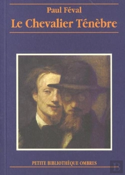 Bertrand.pt - Le Chevalier Tenebre