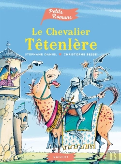 Bertrand.pt - Le Chevalier Tétenlère