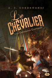 Le Chevalier Y La Exposicíon Universal