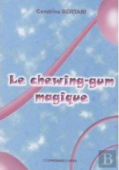 Le Chewing-Gum Magique