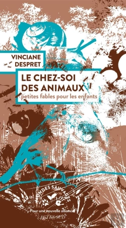 Bertrand.pt - Le Chez-Soi Des Animaux : Petites Fables Pour Les Enfants