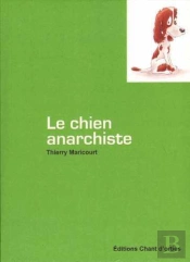 Le Chien Anarchiste