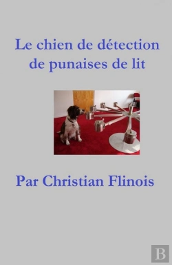 Bertrand.pt - Le Chien De Détection  Punaise De Lit