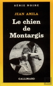 Le Chien De Montargis