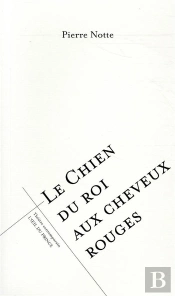 Le Chien Du Roi Au Cheveux Rouges