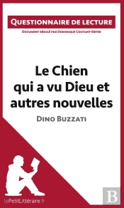 Le Chien Qui A Vu Dieu Et Autres Nouvelles De Dino Buzzati