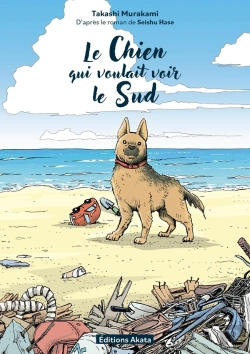 Bertrand.pt - Le Chien Qui Voulait Voir Le Sud