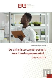 Le Chimiste Camerounais Vers L'Entrepreneuriat : Les Outils
