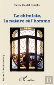 Le Chimiste, La Nature Et L'Homme