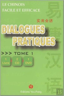 Bertrand.pt - Le Chinois Facile Et Efficace, Dialogues Pratiques Tome 1