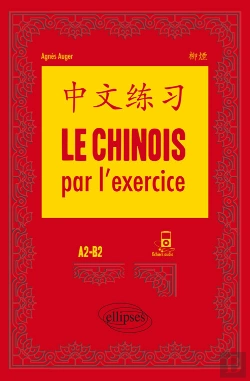 Bertrand.pt - Le Chinois Par L'Exercice. A2-B2