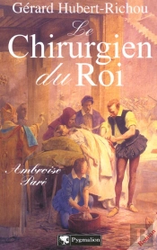 Le Chirurgien Du Roi