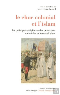Bertrand.pt - Le Choc Colonial Et L'Islam