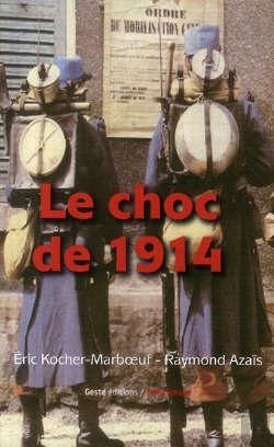 Bertrand.pt - Le Choc De 1914