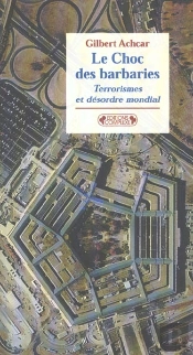 Le Choc Des Barbaries