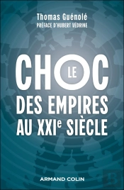 Le Choc Des Empires Au Xxie Siècle
