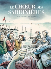 Le Choeur Des Sardinières