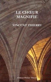 Le Choeur Magnifié