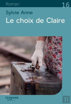 Bertrand.pt - Le Choix De Claire