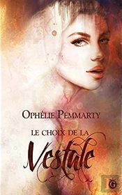 Le Choix De La Vestale