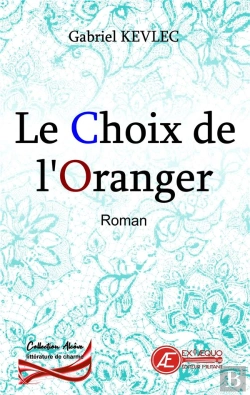 Bertrand.pt - Le Choix De L'Oranger