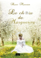 Le Choix De Marguerite